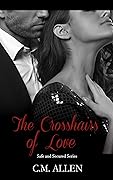 The Crosshairs of Love