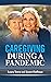 Caregiving During a Pandemic