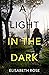 A Light in the Dark (Taylor's Bend, #3) by Elisabeth Rose