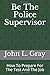 Be The Police Supervisor: H...