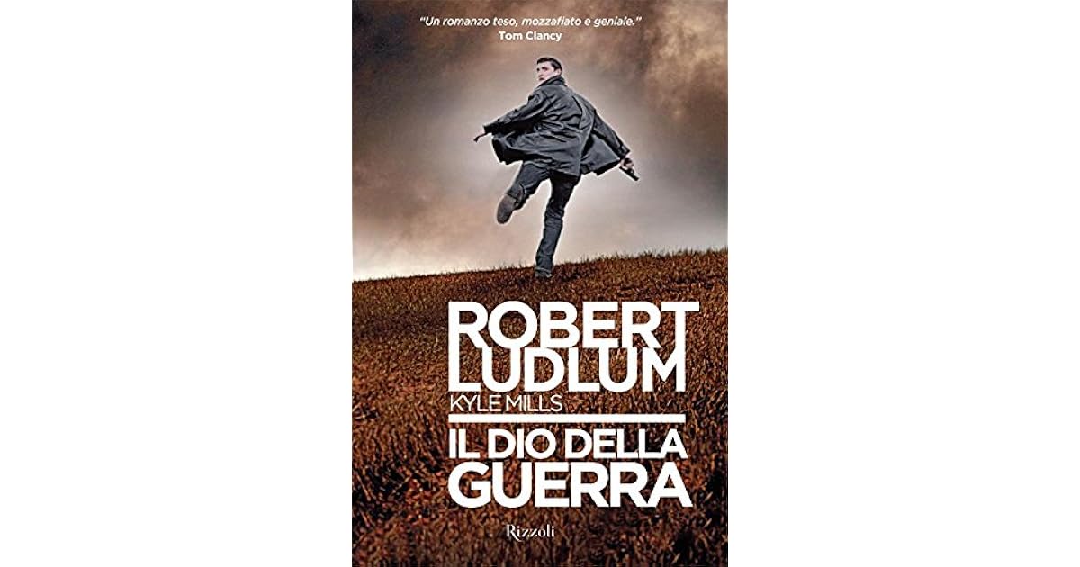 Robert Ludlum Il Dio Della Guerra