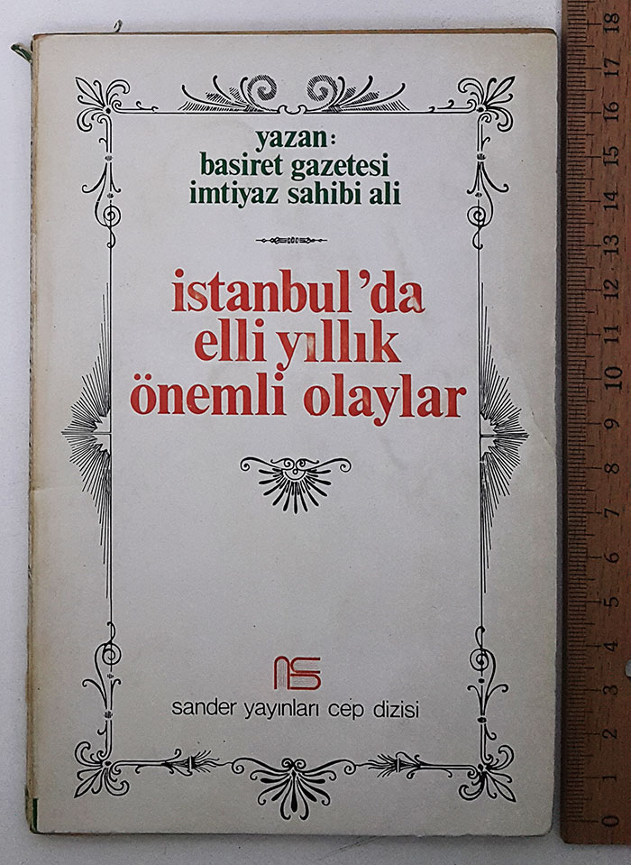 İstanbul'da Elli Yıllık Önemli Olaylar