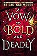 Image for A Vow So Bold and Deadly