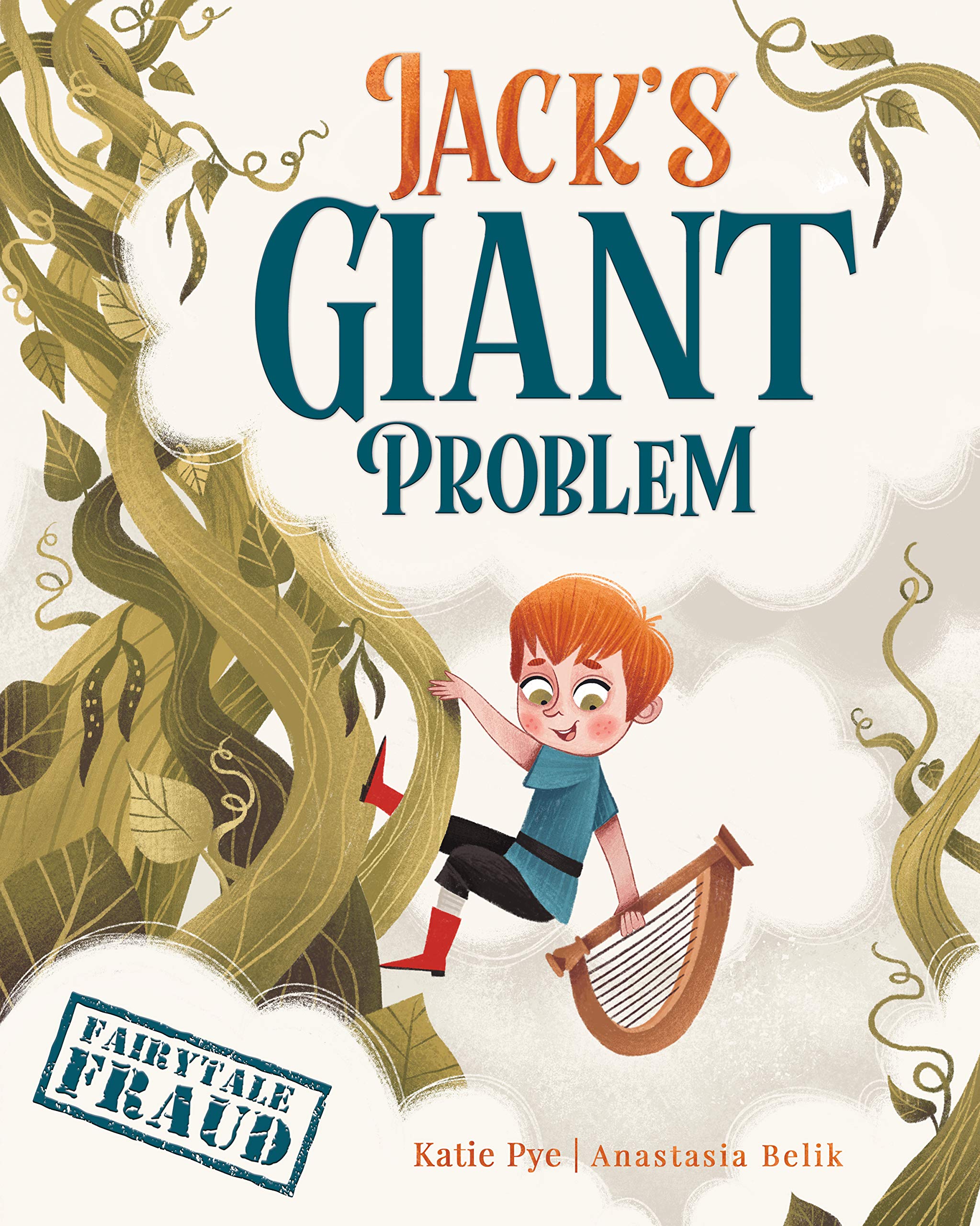 Jack's Giant Problem (Fairytale Fraud)