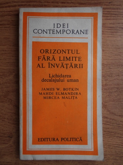 Orizontul fara limite al invatarii. Lichidarea decalajului uman