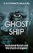 Ghost Ship by A.D.A. France-Williams