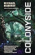 Colonyside (Planetside, #3)