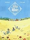 Le Temps des Mitaines - tome 2 - Coeur de Renard by Loïc Clément