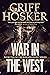 War in the West (Border Knight Book 10)
