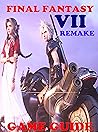Final Fantasy 7 R...
