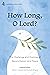 How Long, O Lord? by Athena E. Gorospe