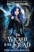 The Wicked and the Dead (Fa...