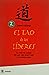 El tao de los lideres. El Tao Te Ching de Lao adaptado a la N... by Heider John
