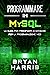 PROGRAMMARE IN MYSQL: La gu...