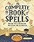 The Complete Book of Spells...