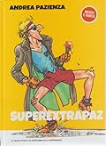 Extra Pazienza n. 1: SuperExtraPaz