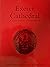 Exeter Cathedral: A Short H...