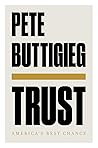 Book cover for Trust: America's Best Chance
