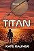 Titan (Book #1)