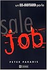 Sale Job un Ex Motard Parle (French Edition)