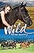 Wild Horse Country Bk 3: Wh...
