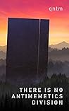 There Is No Antimemetics Division by qntm