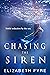 Chasing The Siren