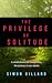 The Privilege of Solitude