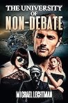 Book cover for The University Of Non-Debate