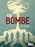 Die Bombe by Alcante