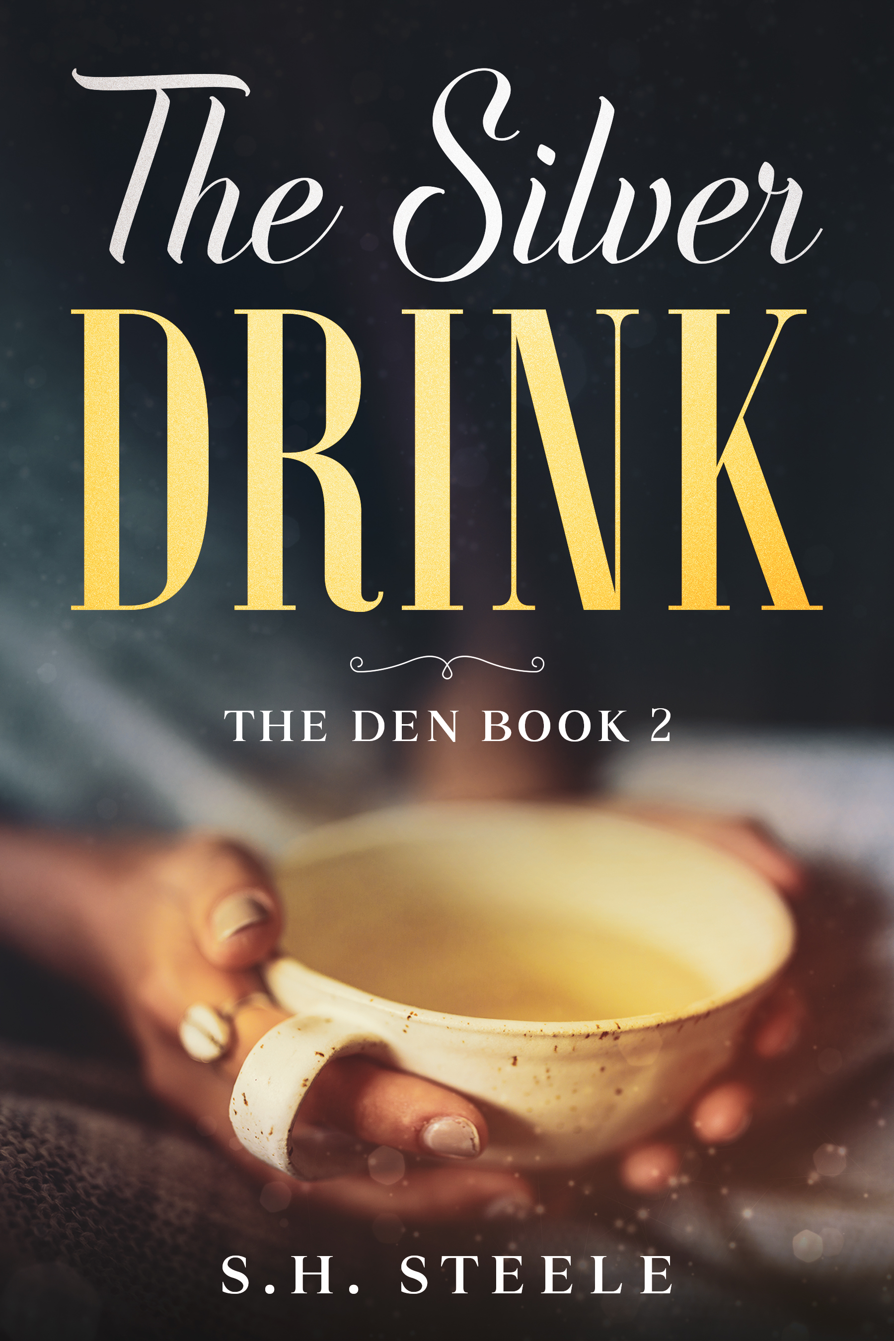 The Silver Drink (The Den, #2)