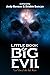 Little Book of Big Evil: Tr...