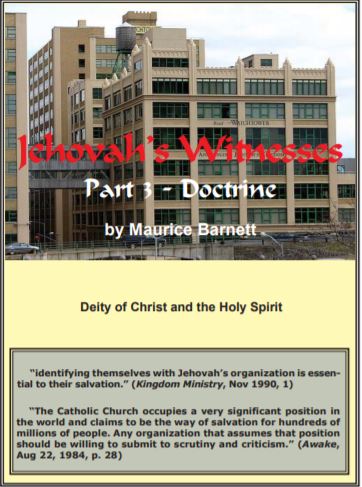 Jehovah's Witnesses: Part 3 - Doctrine