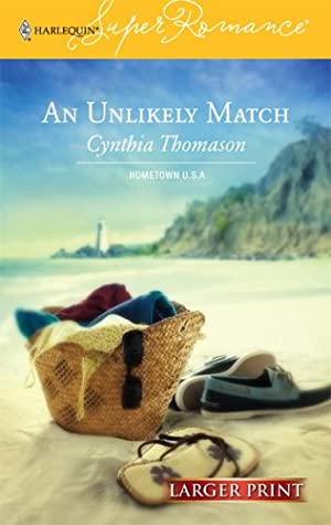 An Unlikely Match (Harlequin Superromance No. 1312)