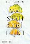 Book cover for Mai stati così felici (Italian Edition)