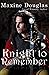Knight to Remember