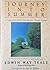 Journey into Summer: A Natu...