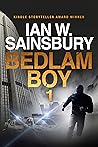 Bedlam Boy: The Forger & The Traitor (Bedlam Boy #1)