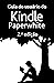 Guia do usuário do Kindle Paperwhite, 2.ª edição (Portuguese Edition)