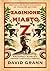 Zaginione miasto Z. Amazońska wyprawa tropem zabójczej obsesji