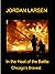 In the Heat of the Battle by Jordan Larsen