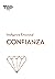 Confianza (Serie Inteligencia Emocional HBR, #13)