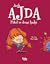 Huda Ajda: Pekel so drugi ljudje (Mortelle Adèle, #2)