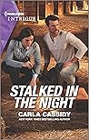 Stalked in the Night