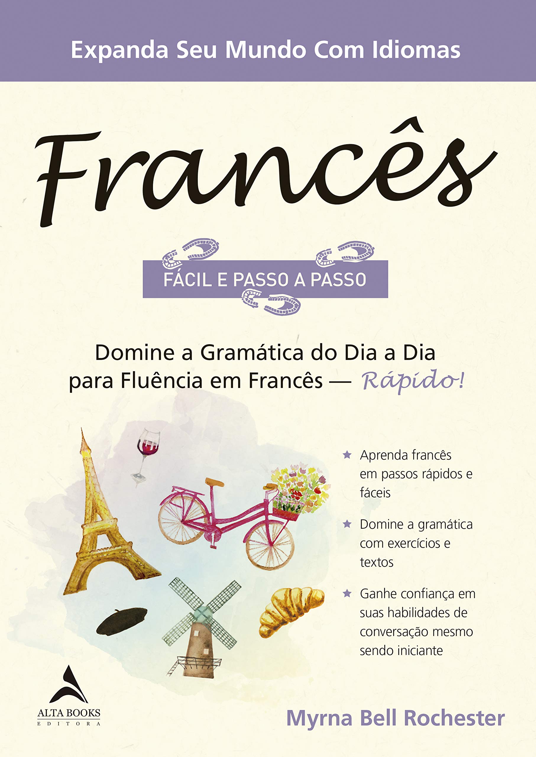 Francês Fácil e Passo a Passo: (Portuguese Edition)