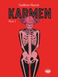 Karmen: Part 1