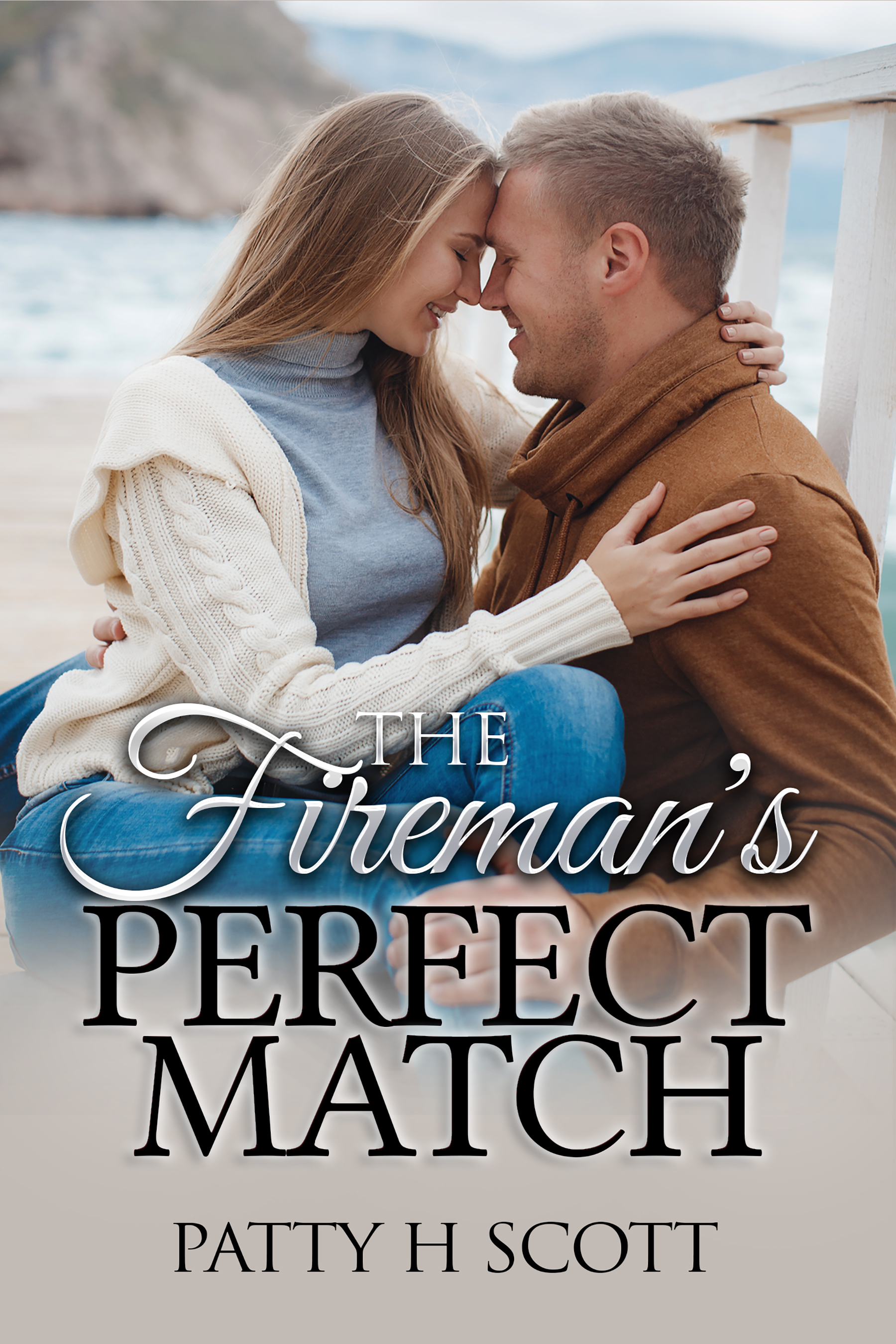 The Fireman's Perfect Match (Kindle Edition)
