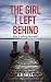 The Girl I Left Behind