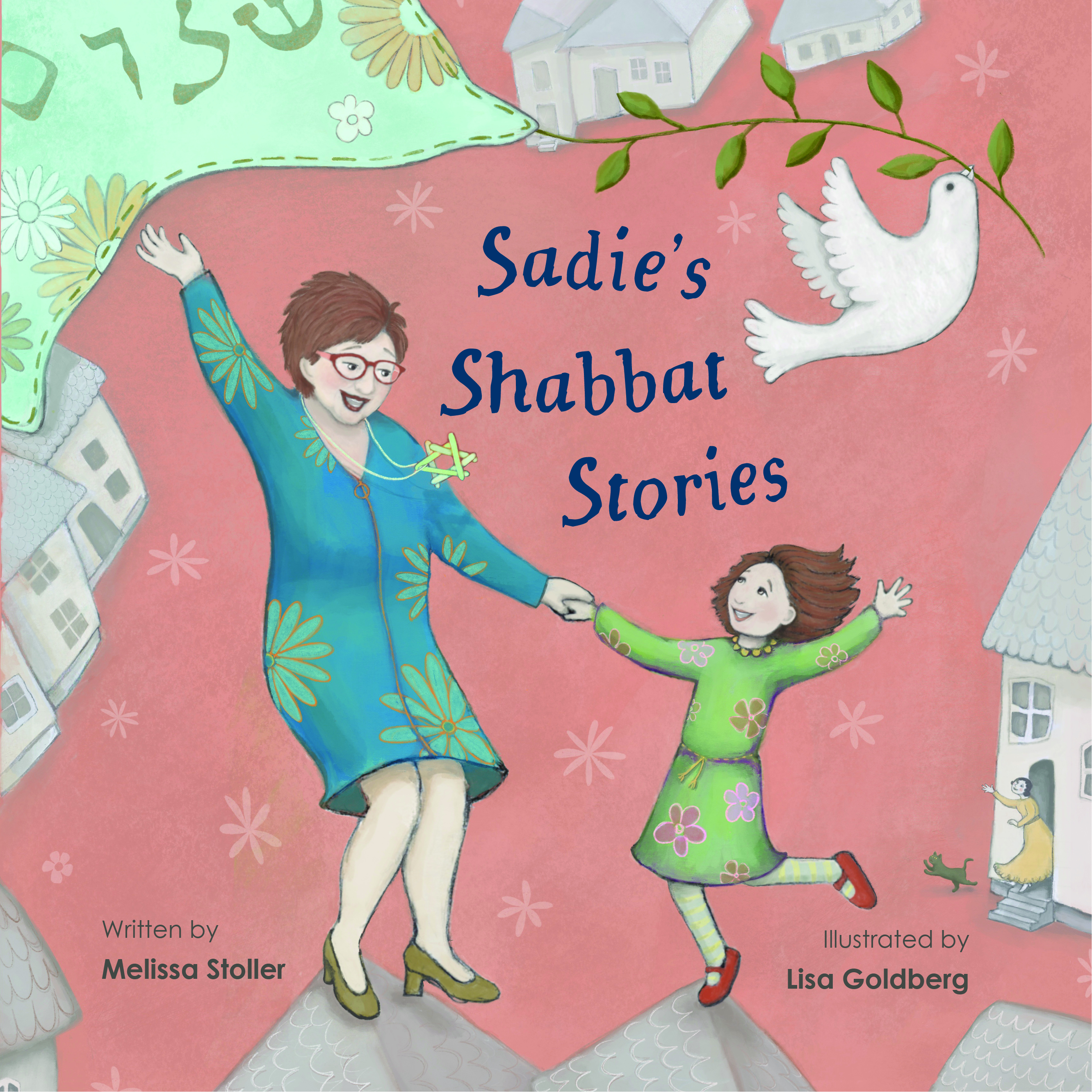 Sadie's Shabbat Stories