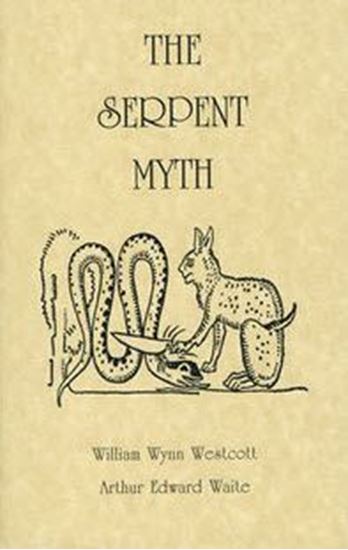 The Serpent Myth (Golden Dawn Studies No 9)